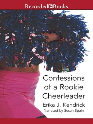 cover image of Confessions of a Rookie Cheerleader